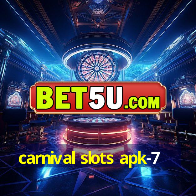 carnival slots apk